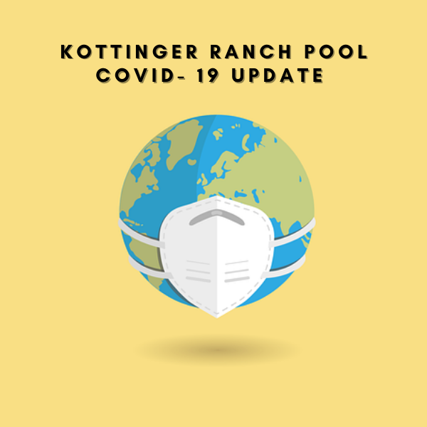 Kottinger Ranch Pool COVID- 19 update